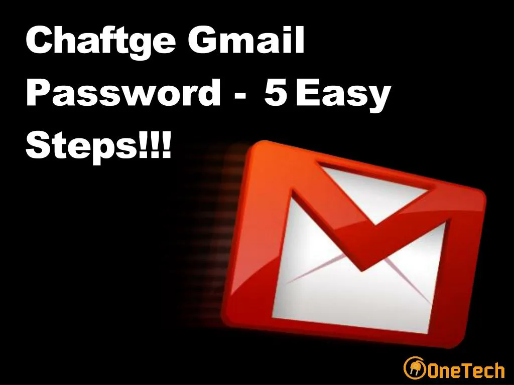 chaftge gmail password 5 easy steps