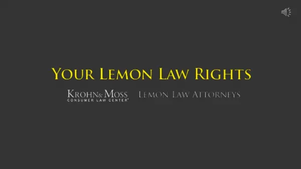 Know Your Lemon Law Rights in Kentucky - Krohn & Moss Consumer Law Center