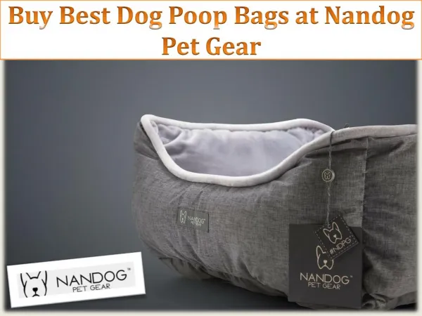 Buy best dog poop bags at nandog pet gear