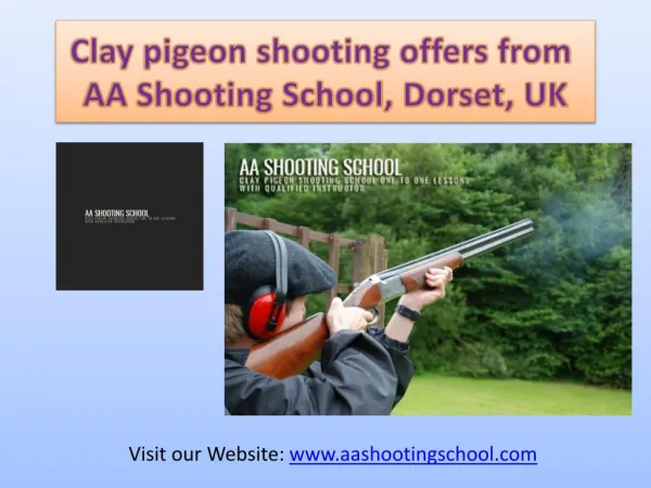 Clay pigeon shooting offers from AA Shooting School, Dorset