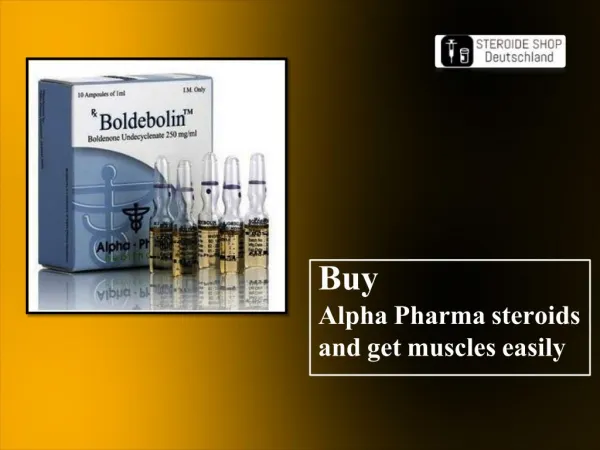 Buy Alpha Pharma Steroids And Get Muscles Easily