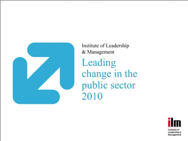 Leading change in the public sector 2010