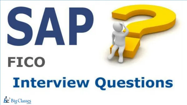 Top Interview Questions and answers for SAP FICO