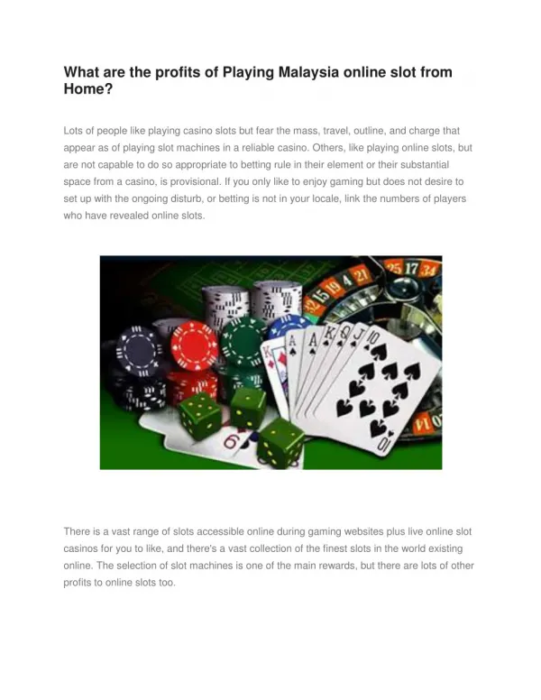 What are the profits of Playing Malaysia online slot from Home?