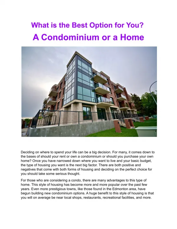 What is the Best Option for You A Condominium or a Home