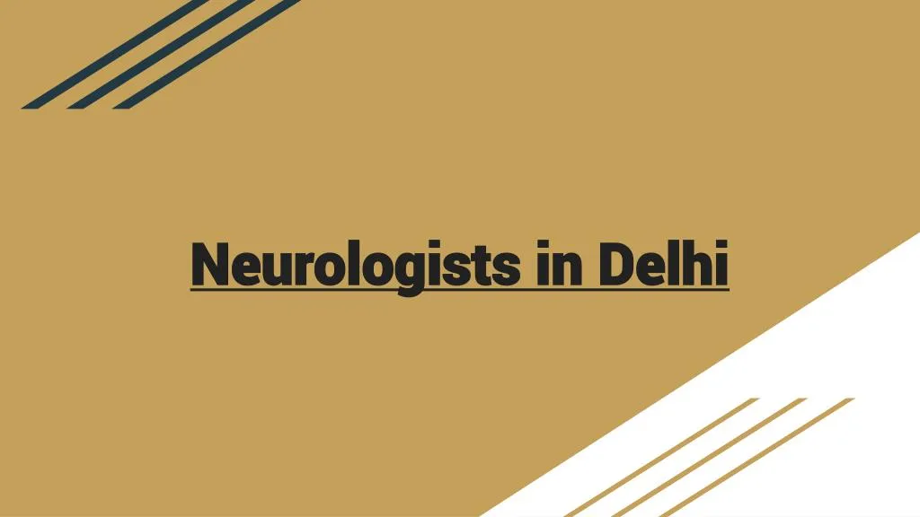 neurologists in delhi
