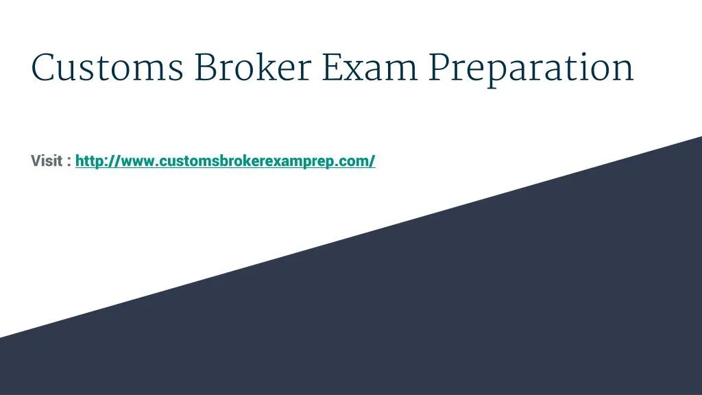 customs broker exam preparation