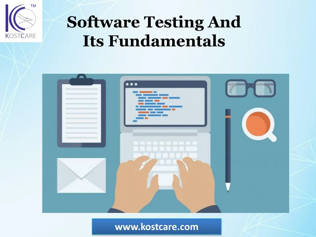 software testing and its fundamentals