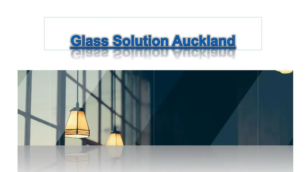 glass solution auckland