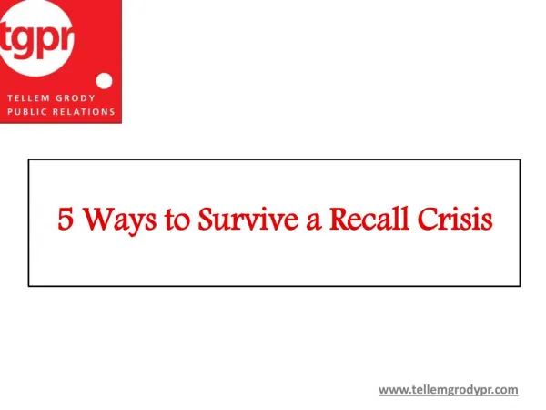 5 Ways to Survive a Recall Crisis