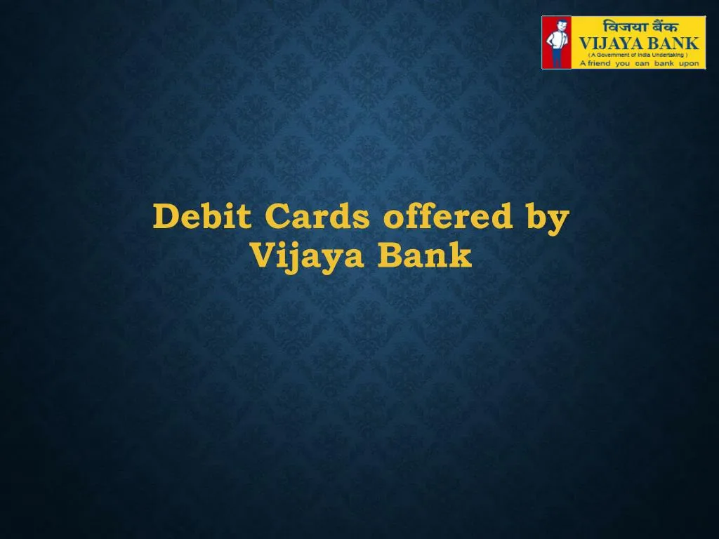 debit cards offered by vijaya bank