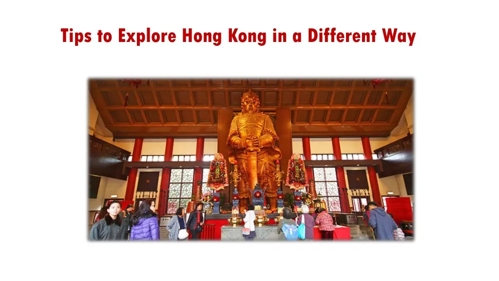 tips to explore hong kong in a different way
