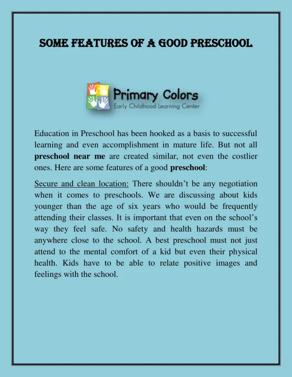 Some Features of a Good Preschool