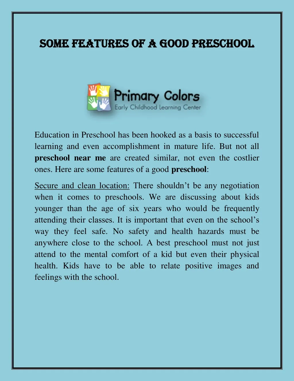 some features of a good preschool some features