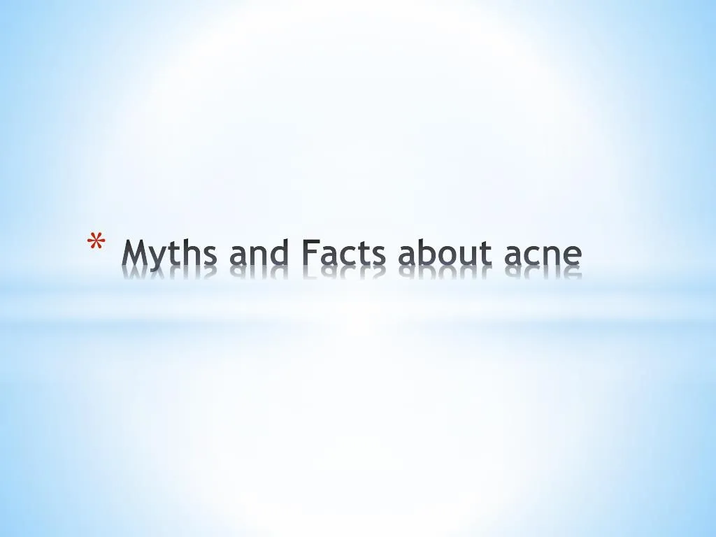 myths and facts about acne