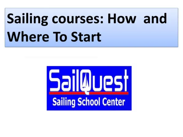 Sailing courses: How and Where To Start