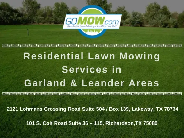 Residential Lawn Mowing in Garland & Leander Areas