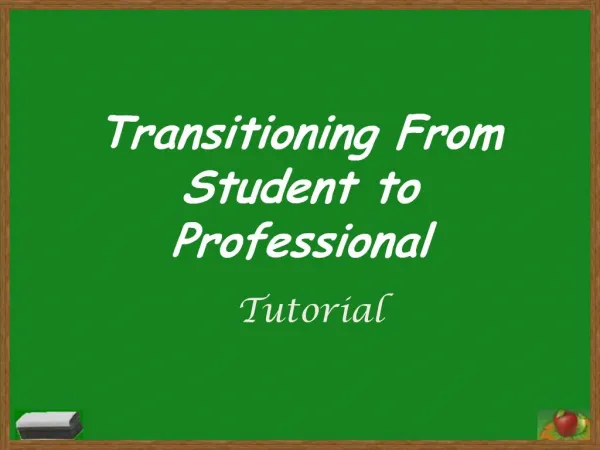 Transitioning From Student to Professional