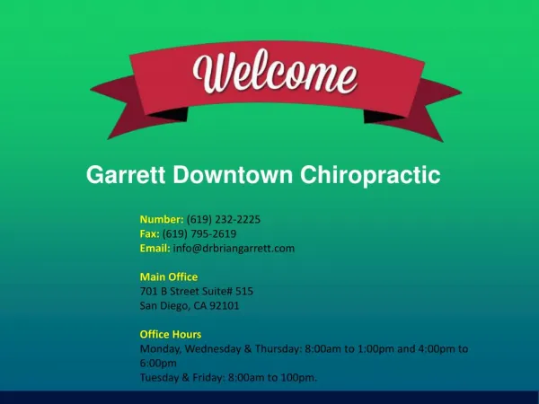 Most effective chiropractic treatment san diego provided at Garrett Downtown Chiropractic