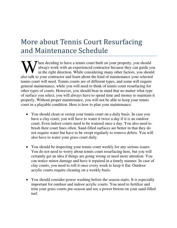 More about Tennis Court Resurfacing and Maintenance Schedule