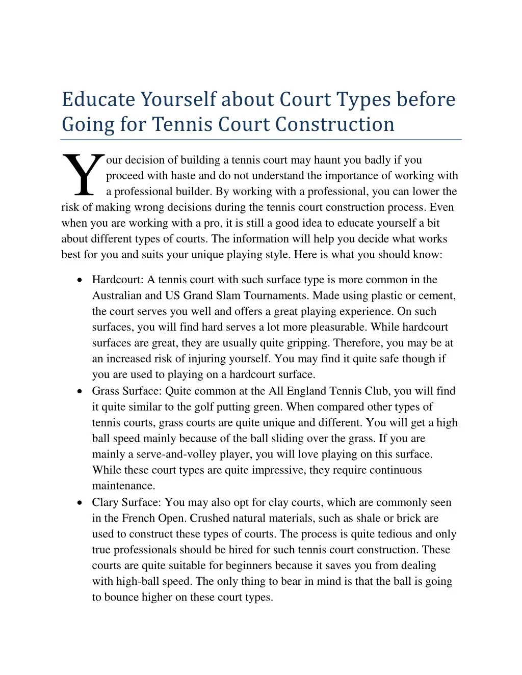 educate yourself about court types before going