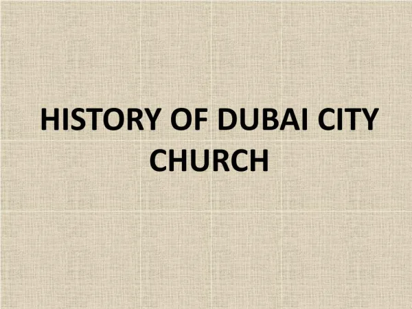 History of Dubai City Church