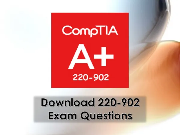 220-902 Exam Questions