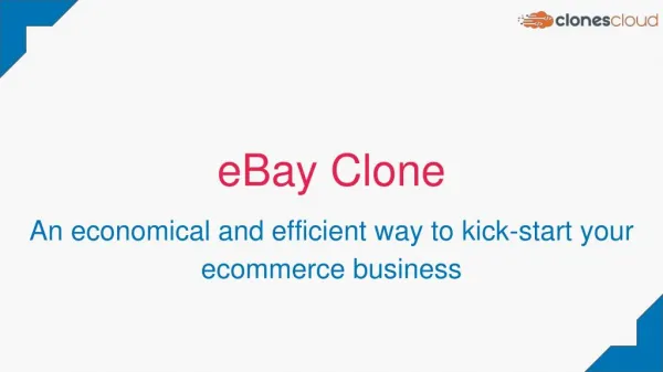 eBay Clone Script - Easy Way to Develop E-Commerce Software