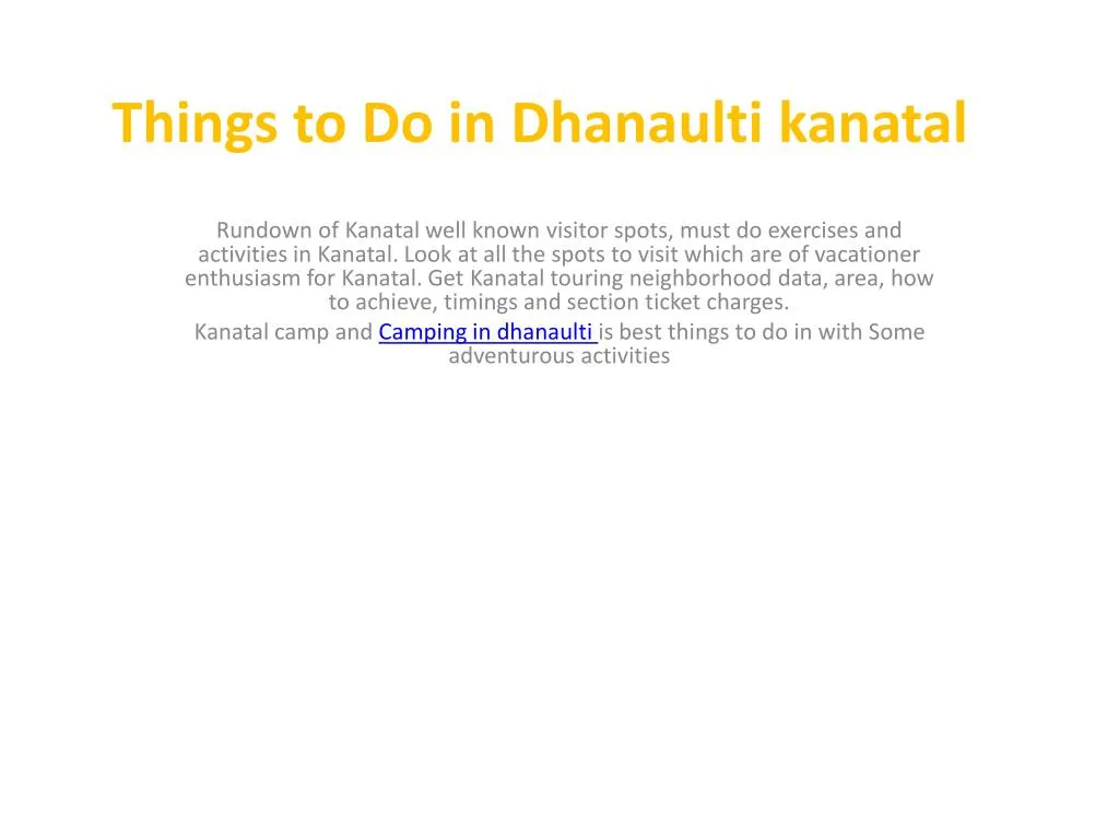 things to do in dhanaulti kanatal