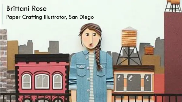 Brittani Rose - Paper Crafting Illustrator, San Diego