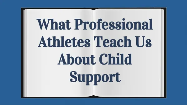 What Professional Athletes Teach Us About Child Support
