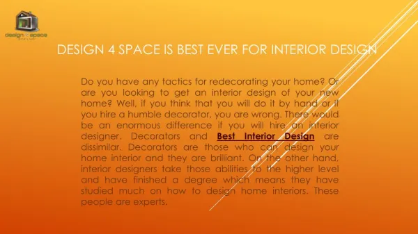 Design 4 Space is Best Ever for Interior Design