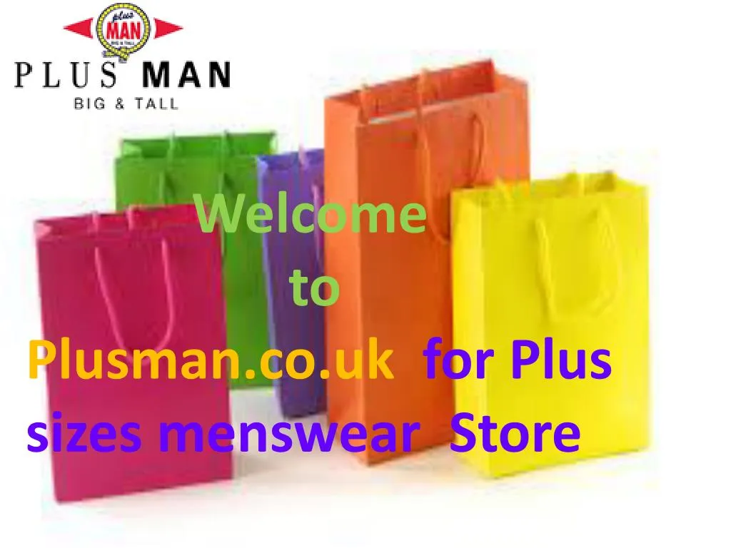 welcome to plusman co uk for plus sizes menswear