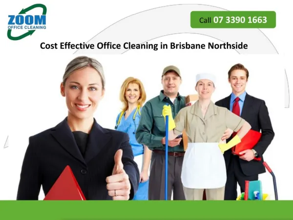 Cost Effective Office Cleaning in Brisbane Northside