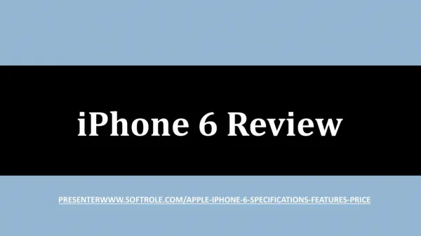 iPhone 6 Review