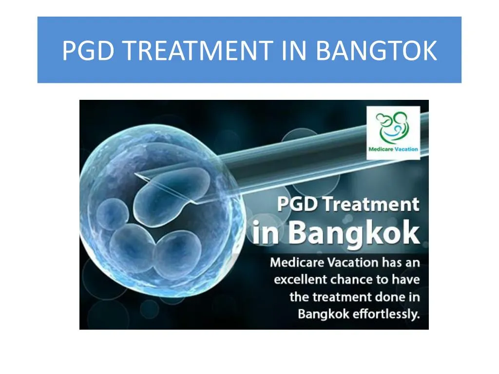 pgd treatment in bangtok