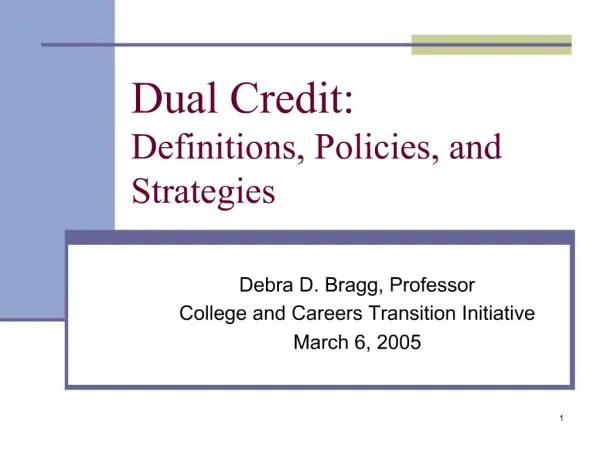 Dual Credit: Definitions, Policies, and Strategies