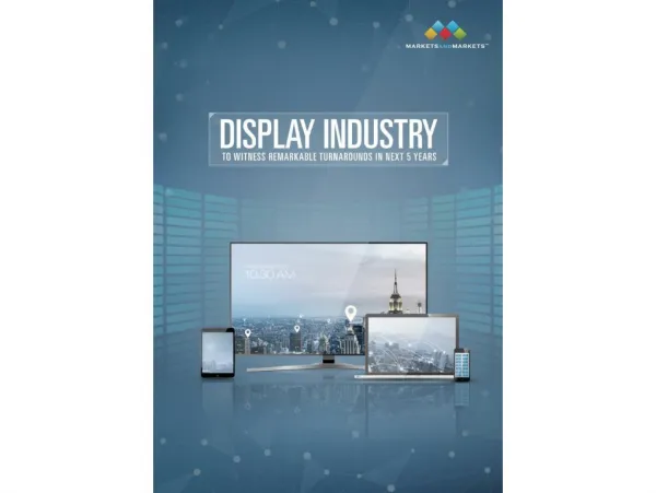 Current Trend of Display Industry 2018