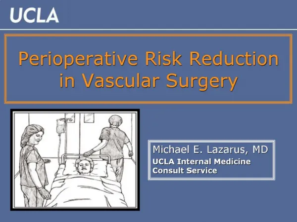 Perioperative Risk Reduction in Vascular Surgery