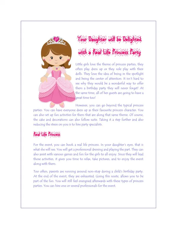 Your Daughter will be Delighted with a Real Life Princess Party
