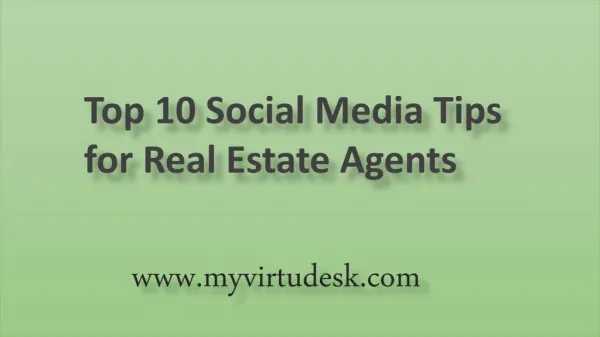 Top 10 Social Media Tips for Real Estate Agents