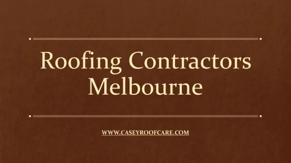 Roofing Contractors Melbourne