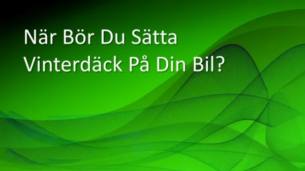 n r b r du s tta vinterd ck p din bil