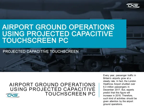 Airport Ground Operations Using Projected Capacitive Touchscreen PC