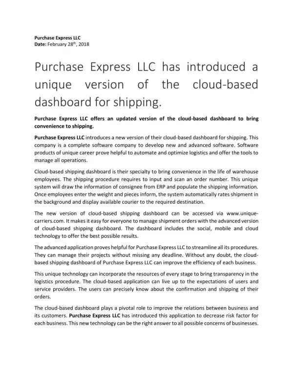 Purchase Express LLC has introduced a unique version of the cloud-based dashboard for shipping