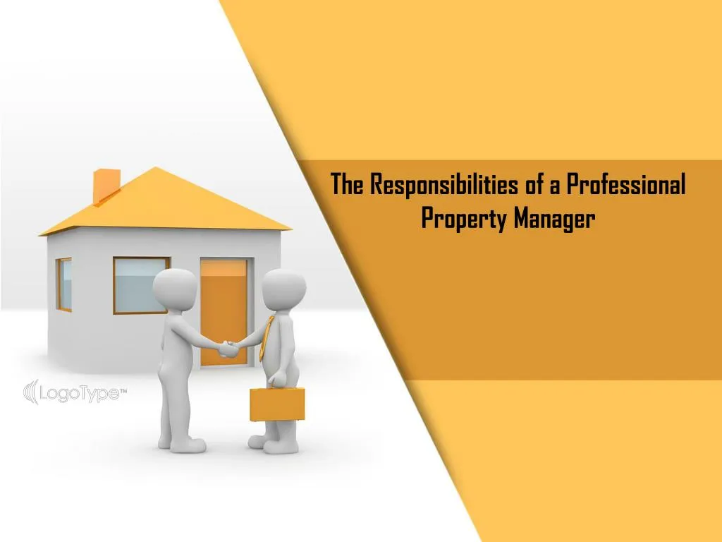 the responsibilities of a professional property
