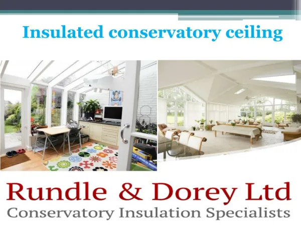 Insulated conservatory ceiling