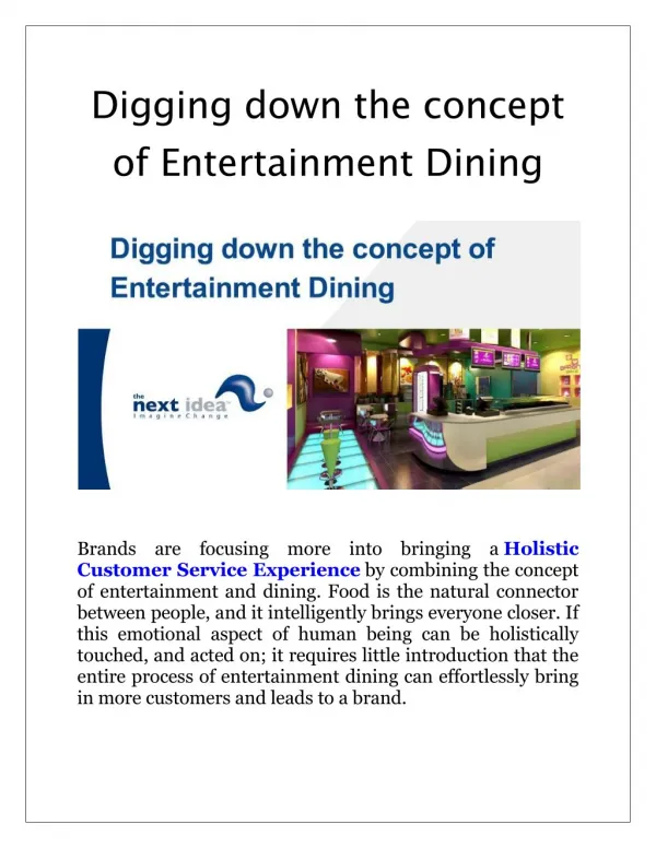 Digging down the concept of Entertainment Dining