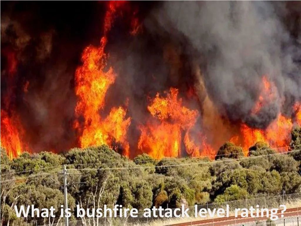 what is bushfire attack level rating