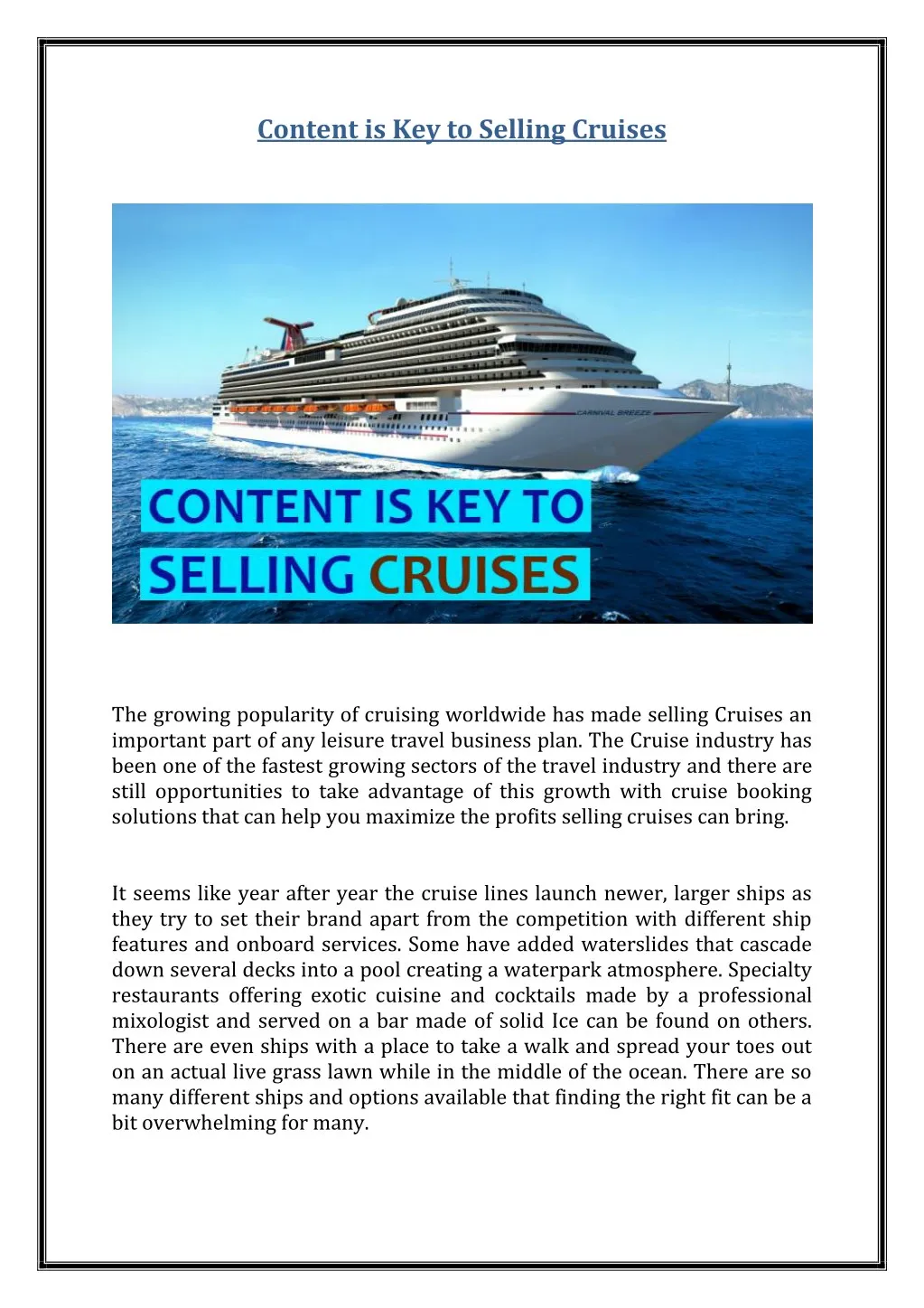 content is key to selling cruises